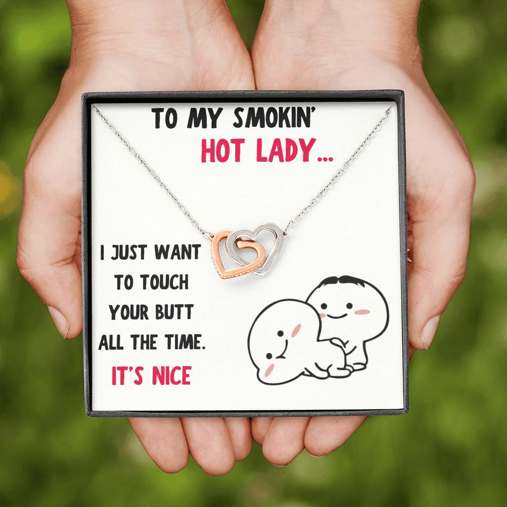 TO MY SMOKIN HOT LADY "BUTT - NICE" INTERLOCKING HEARTS NECKLACE GIFT SET - ON CLOUD NINE GIFTS