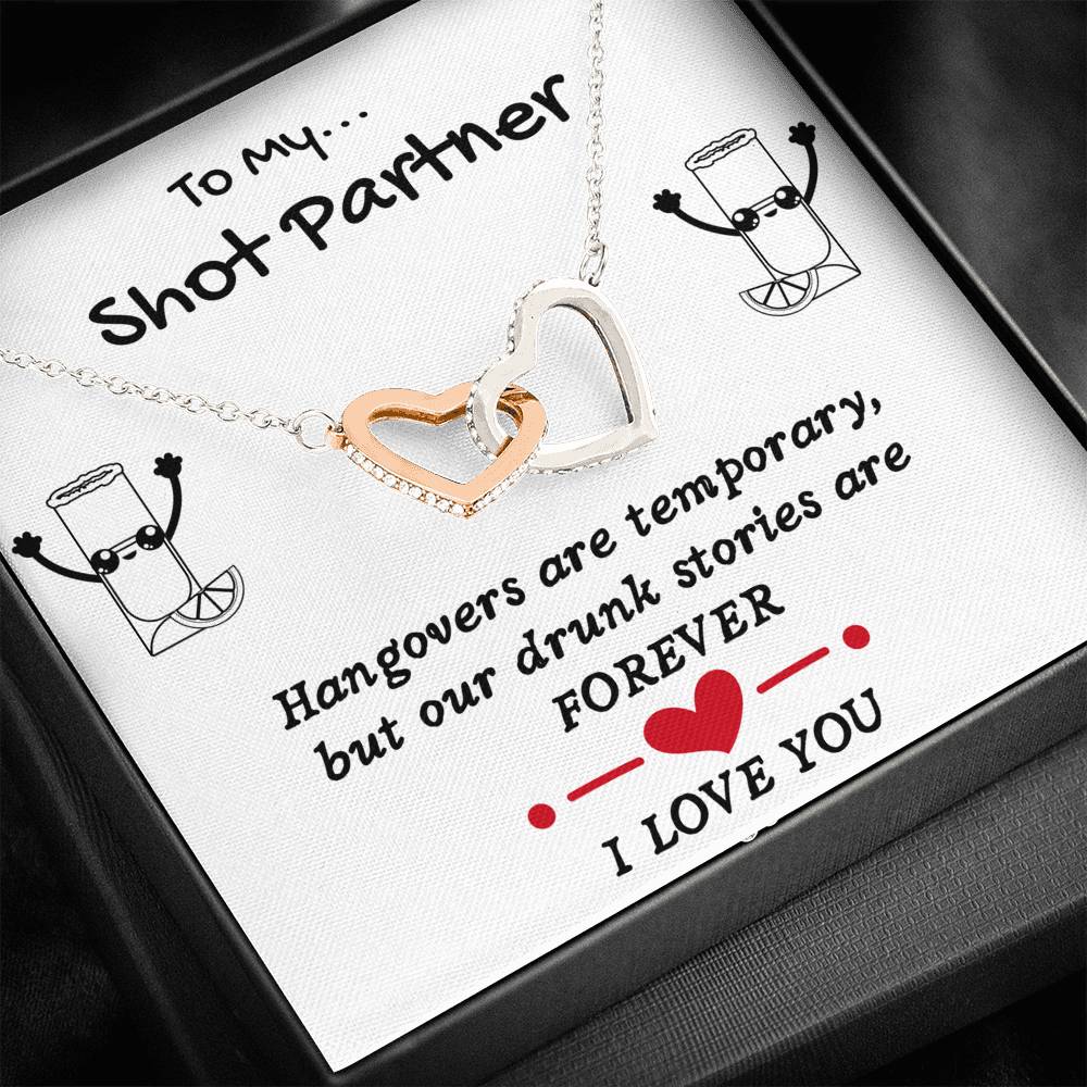 TO MY SHOT PARTNER INTERLOCKING NECKLACE | MESSAGE CARD | GIFT BOX - ON CLOUD NINE GIFTS