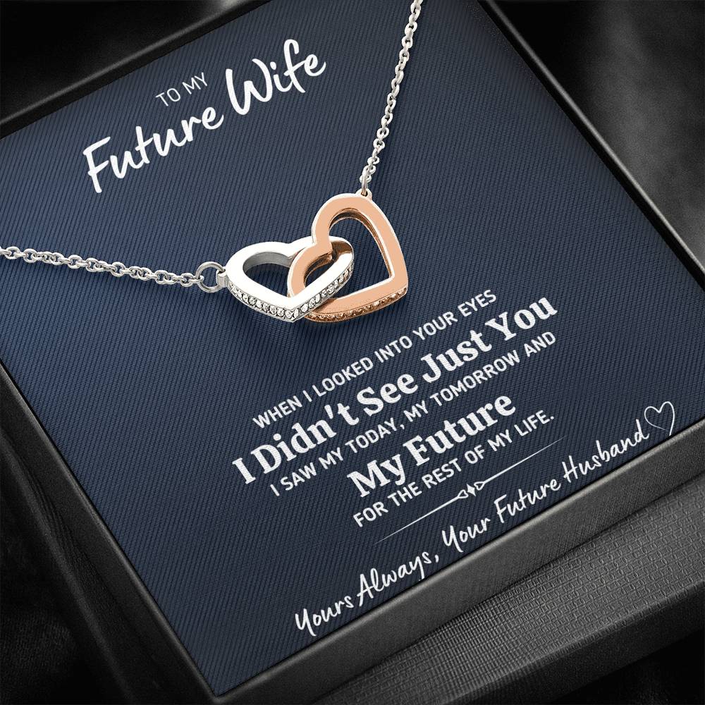 TO MY FUTURE WIFE "LOOKED INTO YOUR EYES" INTERLOCKING HEARTS NECKLACE GIFT SET - ON CLOUD NINE GIFTS