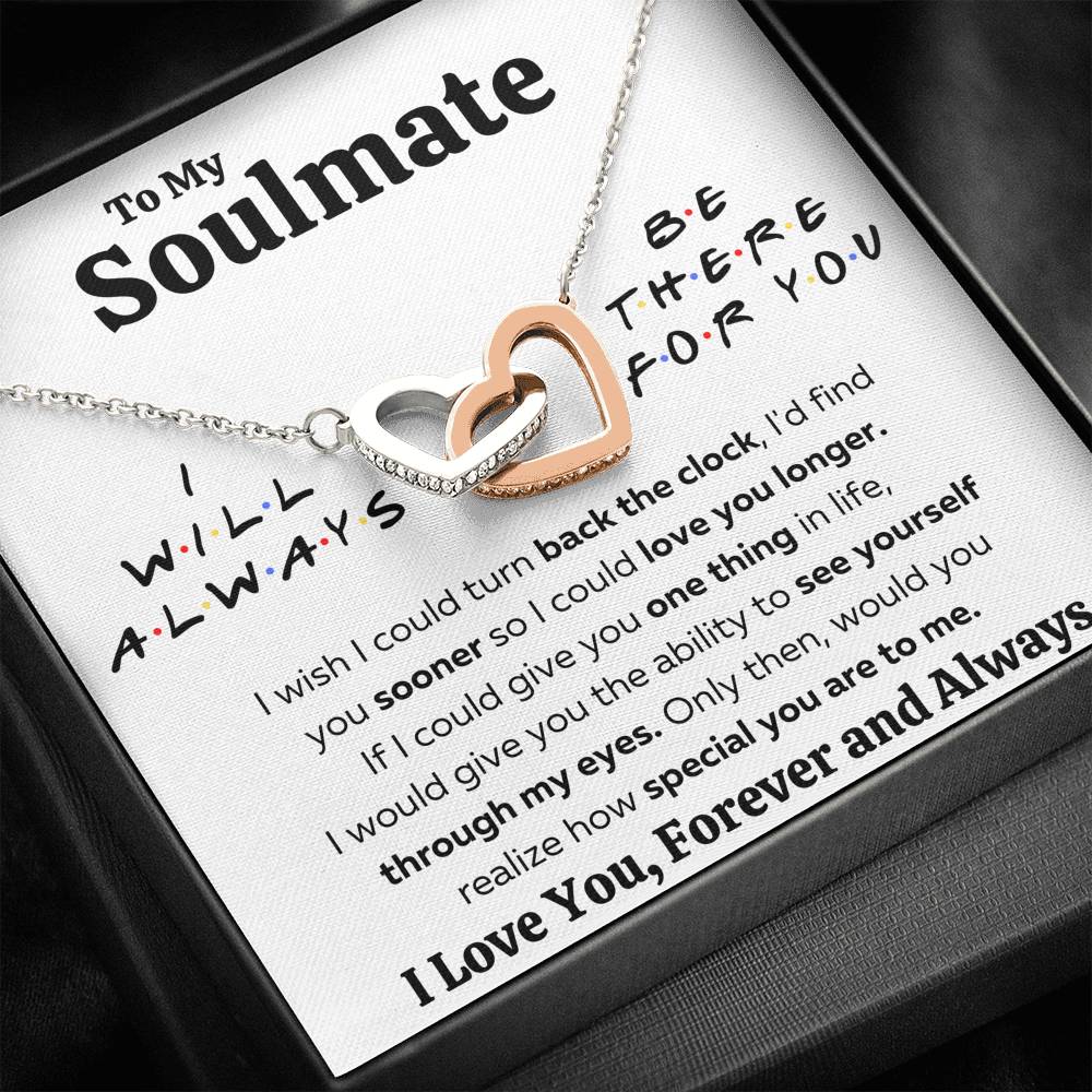 TO MY SOULMATE "THERE FOR YOU - MY EYES" INTERLOCKING HEARTS NECKLACE GIFT SET - ON CLOUD NINE GIFTS