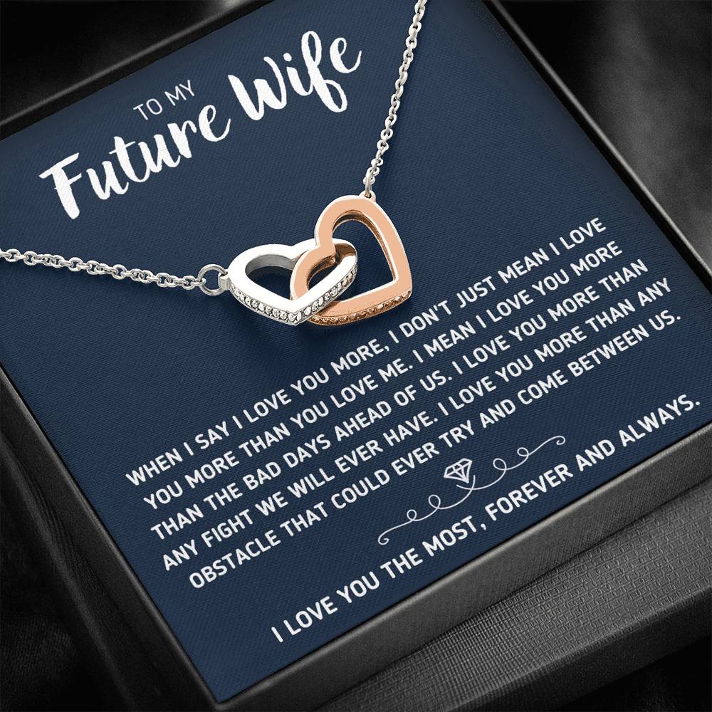 TO MY FUTURE WIFE "LOVE YOU THE MOST" INTERLOCKING HEARTS NECKLACE GIFT SET - ON CLOUD NINE GIFTS