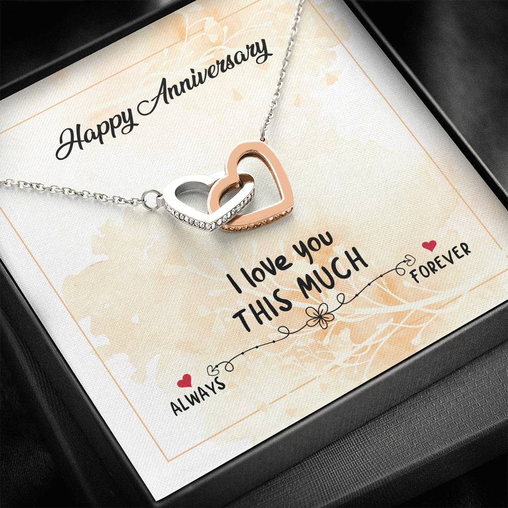 HAPPY ANNIVERSARY "THIS MUCH" INTERLOCKING HEARTS NECKLACE GIFT SET - ON CLOUD NINE GIFTS