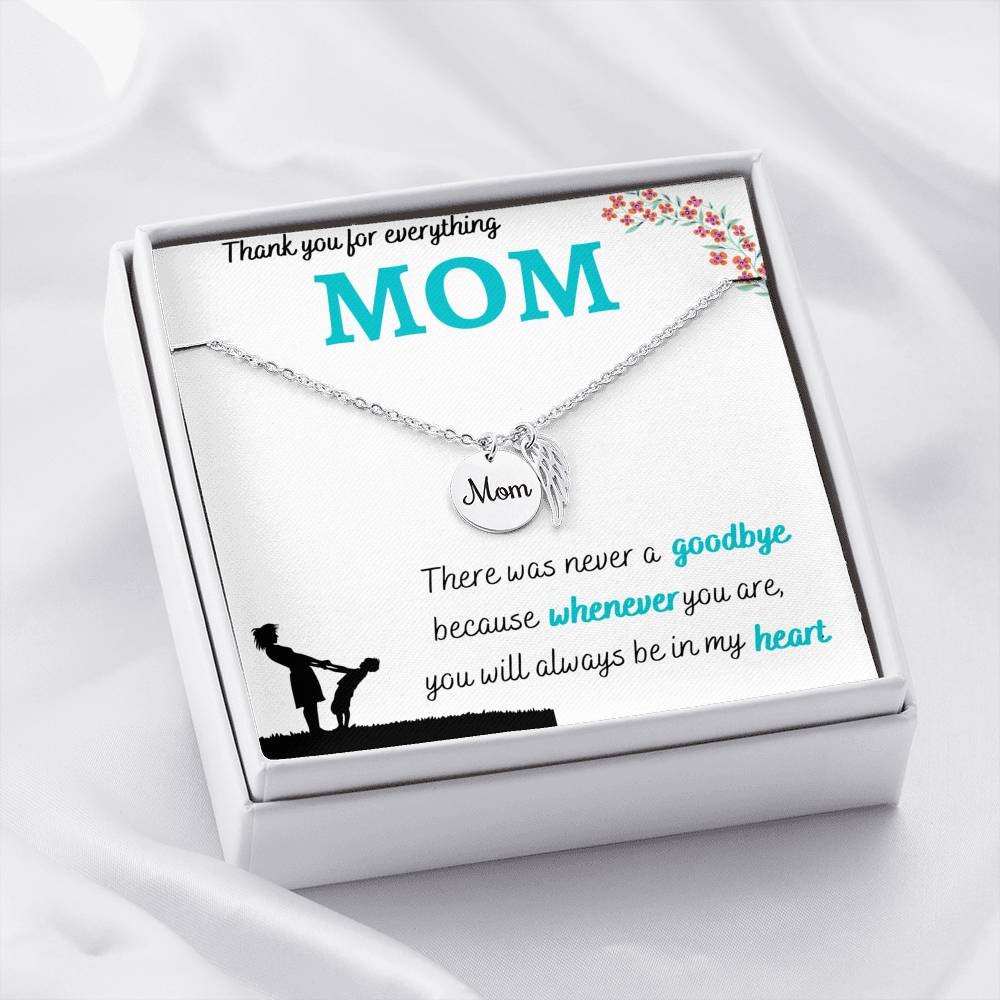 THANK YOU FOR EVERYTHING MOM MEMORIAL NECKLACE | MESSAGE CARD | GIFT BOX - ON CLOUD NINE GIFTS