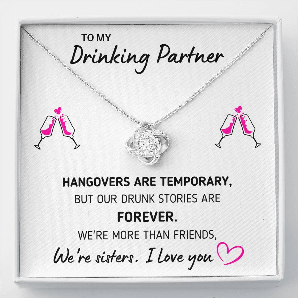 To My Drinking Partner "More Than Friends" Love Knot Necklace Gift Set - ON CLOUD NINE GIFTS