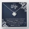 TO MY WIFE "FIND YOU SOONER" LOVE KNOT NECKLACE GIFT SET - ON CLOUD NINE GIFTS