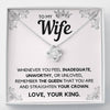 TO MY WIFE QUEEN LOVE KNOT NECKLACE GIFT SET - ON CLOUD NINE GIFTS