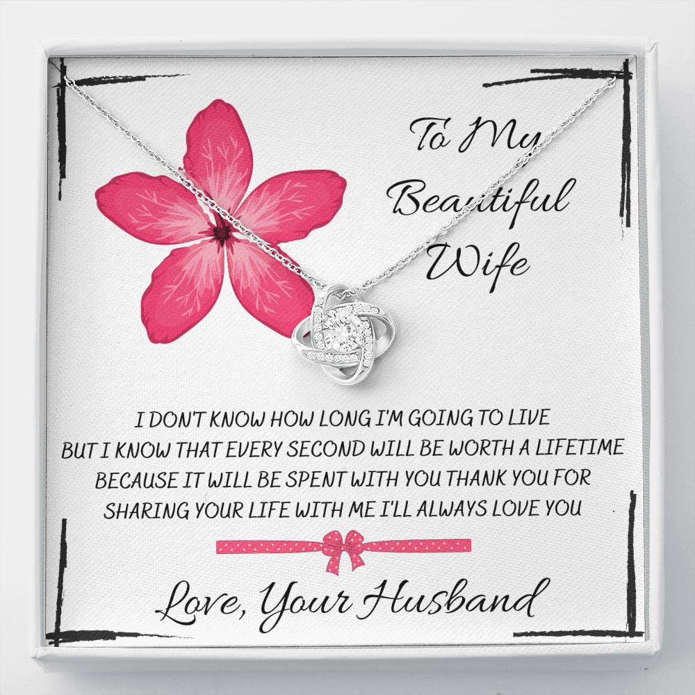TO MY BEAUTIFUL WIFE "EVERY SECOND" LOVE KNOT NECKLACE GIFT SET - ON CLOUD NINE GIFTS
