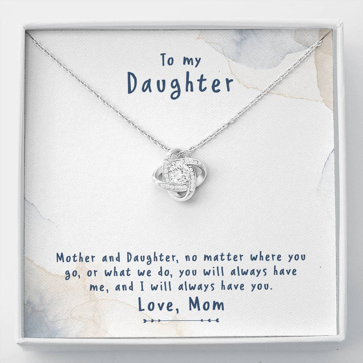 TO MY DAUGHTER "NO MATTER" LOVE KNOT NECKLACE GIFT SET - ON CLOUD NINE GIFTS