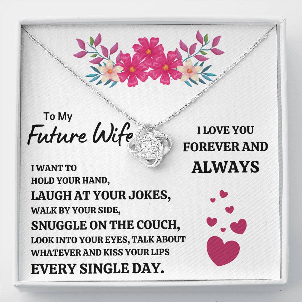 TO MY FUTURE WIFE "EVERY SINGLE DAY" LOVE KNOT NECKLACE GIFT SET - ON CLOUD NINE GIFTS