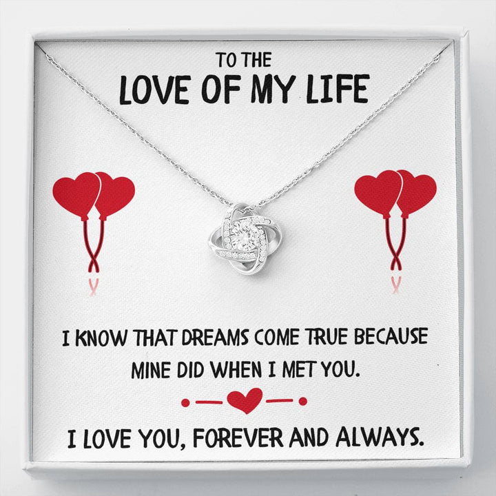 TO THE LOVE OF MY LIFE "DREAMS" LOVE KNOT NECKLACE GIFT SET - ON CLOUD NINE GIFTS