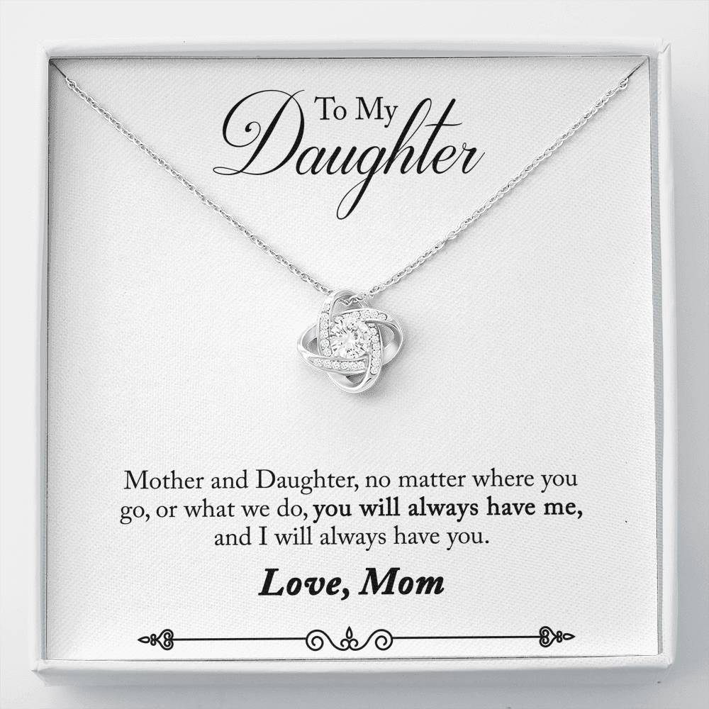 TO MY DAUGHTER "HAVE YOU - SO" LOVE KNOT NECKLACE GIFT SET - ON CLOUD NINE GIFTS