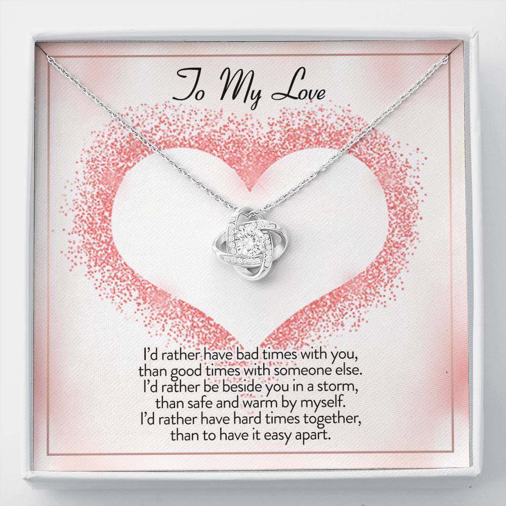 TO MY LOVE "I'D RATHER" LOVE KNOT NECKLACE GIFT SET - ON CLOUD NINE GIFTS