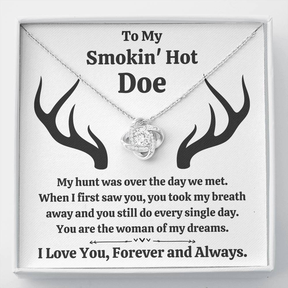 TO MY SMOKIN HOT DOE "DREAMS" LOVE KNOT NECKLACE GIFT SET - ON CLOUD NINE GIFTS