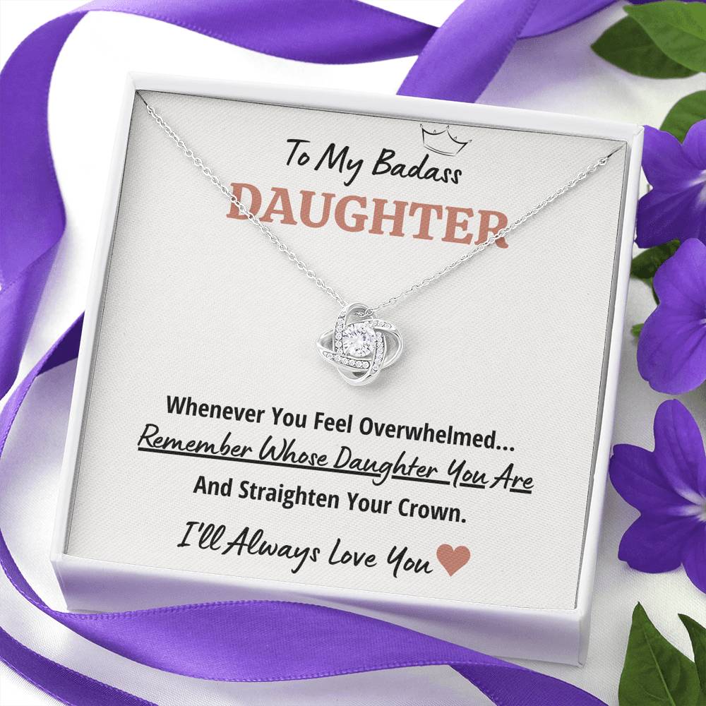 TO MY BADASS DAUGHTER "CROWN" LOVE KNOT NECKLACE GIFT SET - ON CLOUD NINE GIFTS