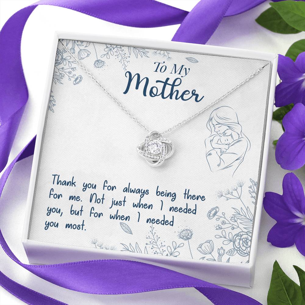TO MY MOTHER "NEEDED-SO" LOVE KNOT NECKLACE GIFT SET - ON CLOUD NINE GIFTS
