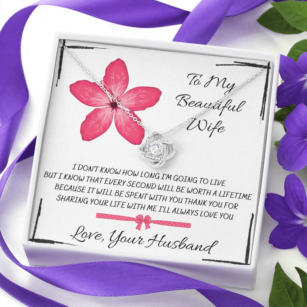 TO MY BEAUTIFUL WIFE "EVERY SECOND" LOVE KNOT NECKLACE GIFT SET - ON CLOUD NINE GIFTS