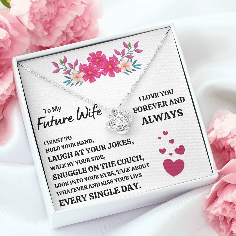 TO MY FUTURE WIFE "EVERY SINGLE DAY" LOVE KNOT NECKLACE GIFT SET - ON CLOUD NINE GIFTS