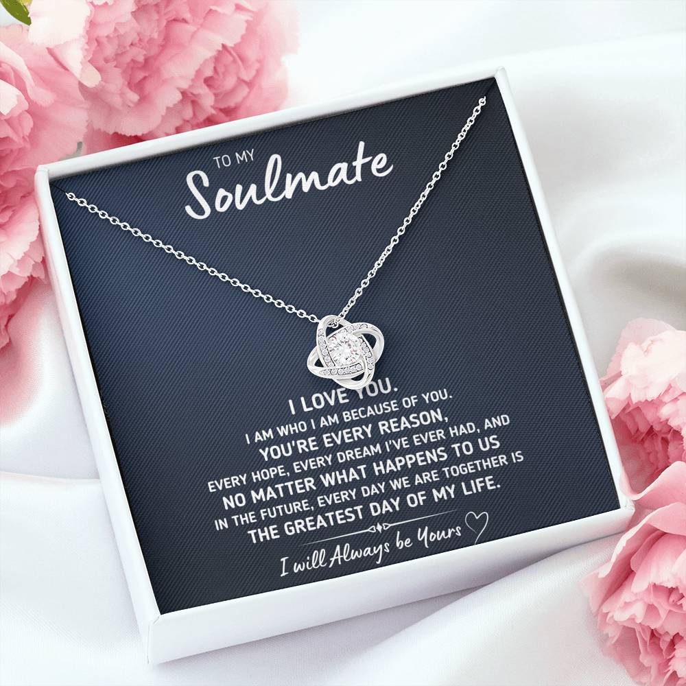 TO MY SOULMATE "GREATEST DAY" LOVE KNOT NECKLACE GIFT SET - ON CLOUD NINE GIFTS