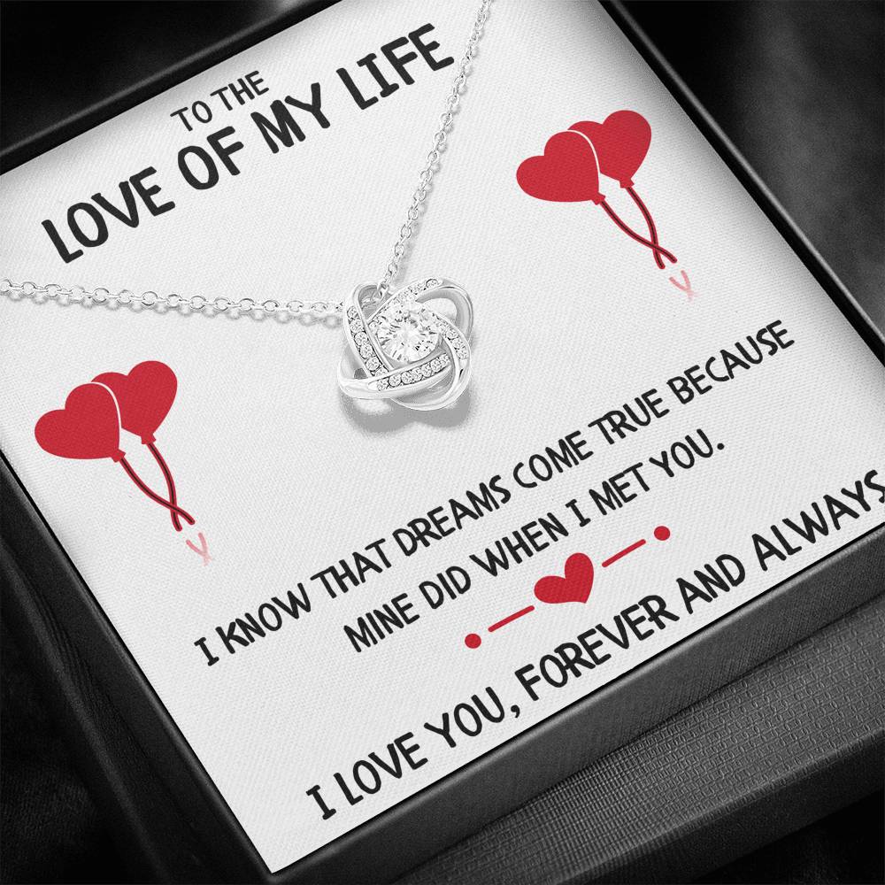 TO THE LOVE OF MY LIFE "DREAMS" LOVE KNOT NECKLACE GIFT SET - ON CLOUD NINE GIFTS