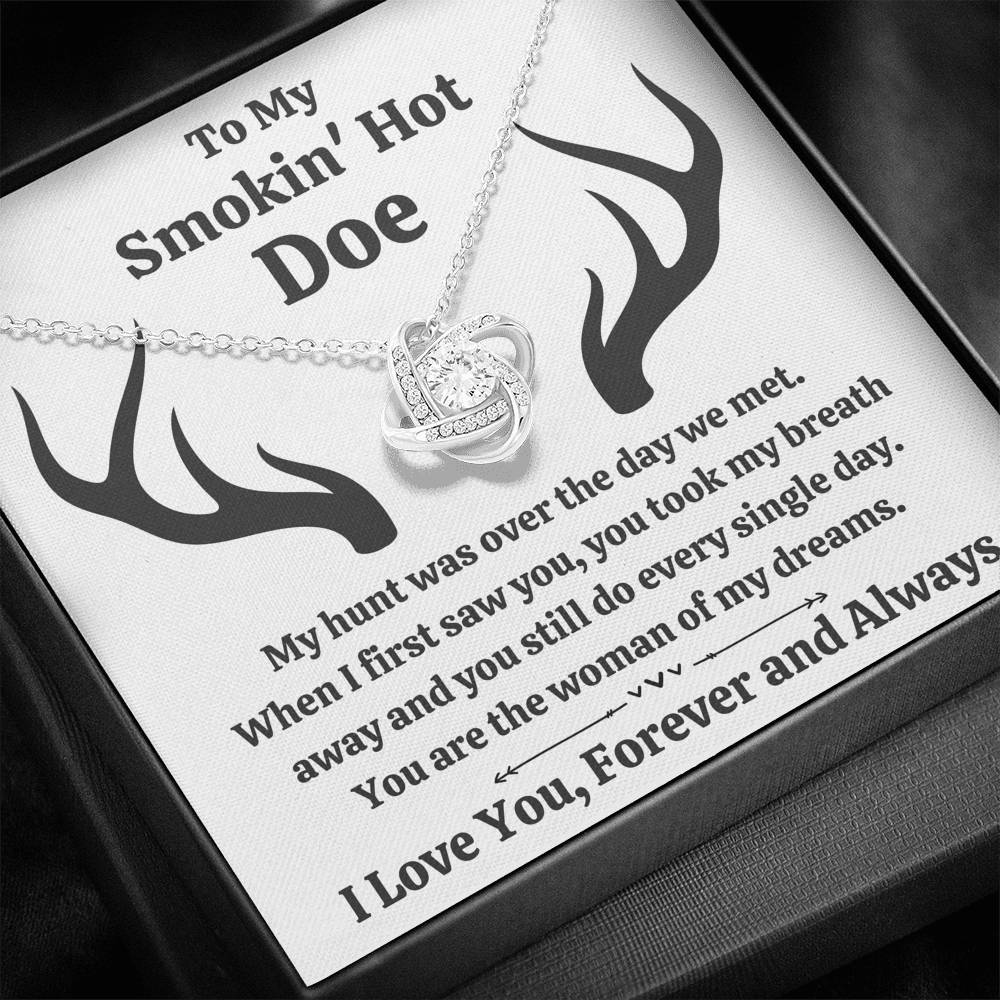 TO MY SMOKIN HOT DOE "DREAMS" LOVE KNOT NECKLACE GIFT SET - ON CLOUD NINE GIFTS