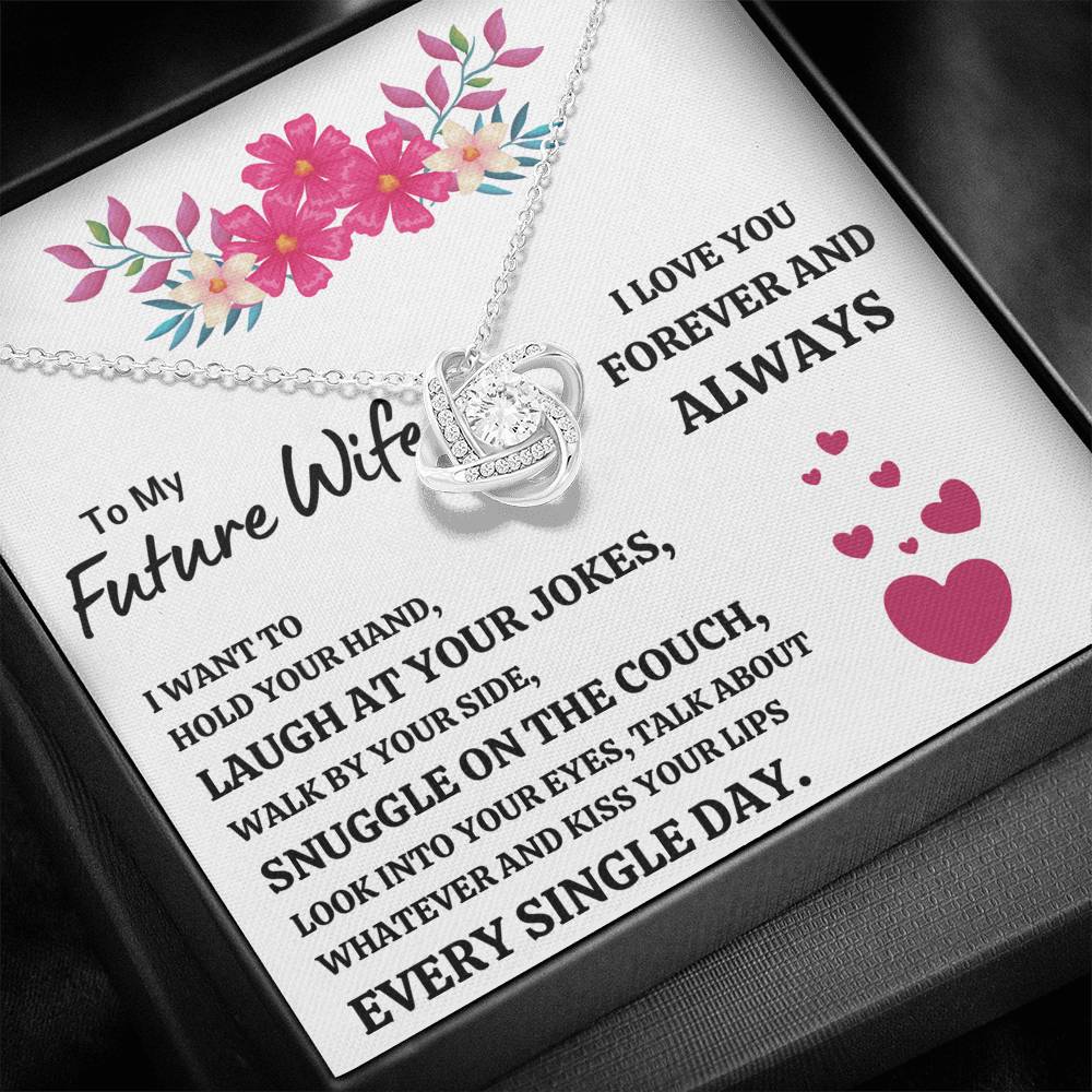 TO MY FUTURE WIFE "EVERY SINGLE DAY" LOVE KNOT NECKLACE GIFT SET - ON CLOUD NINE GIFTS