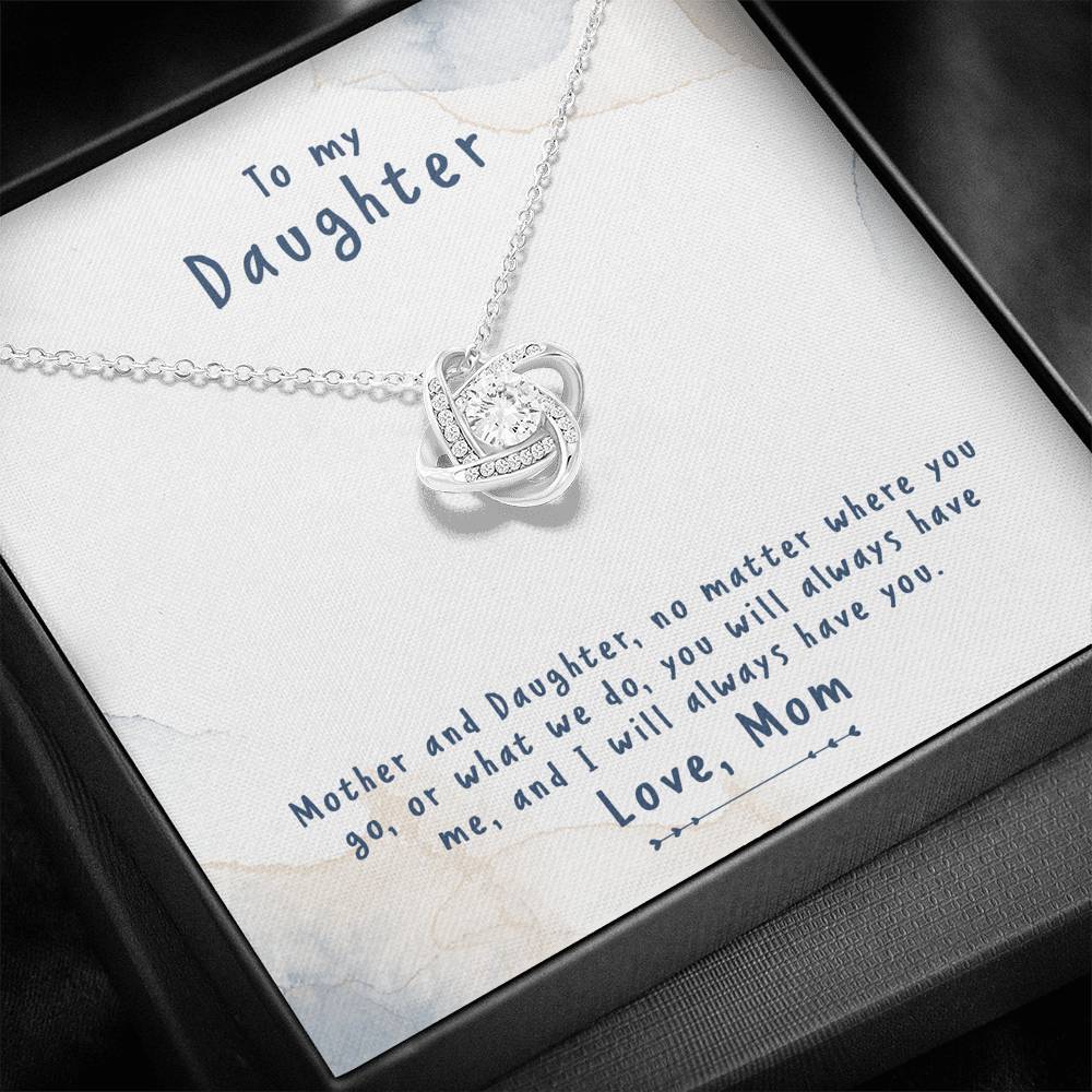 TO MY DAUGHTER "NO MATTER" LOVE KNOT NECKLACE GIFT SET - ON CLOUD NINE GIFTS