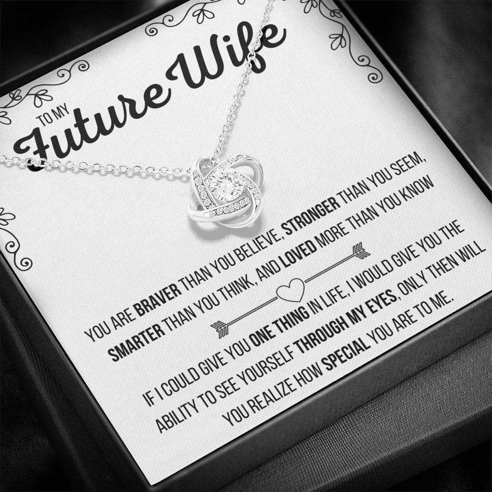TO MY FUTURE WIFE "LOVED MORE THAN YOU KNOW" LOVE KNOT NECKLACE GIFT SET - ON CLOUD NINE GIFTS