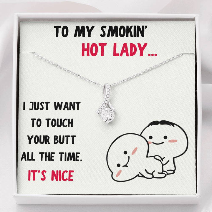 TO MY SMOKIN HOT LADY "BUTT - NICE" ALLURING BEAUTY NECKLACE GIFT SET - ON CLOUD NINE GIFTS
