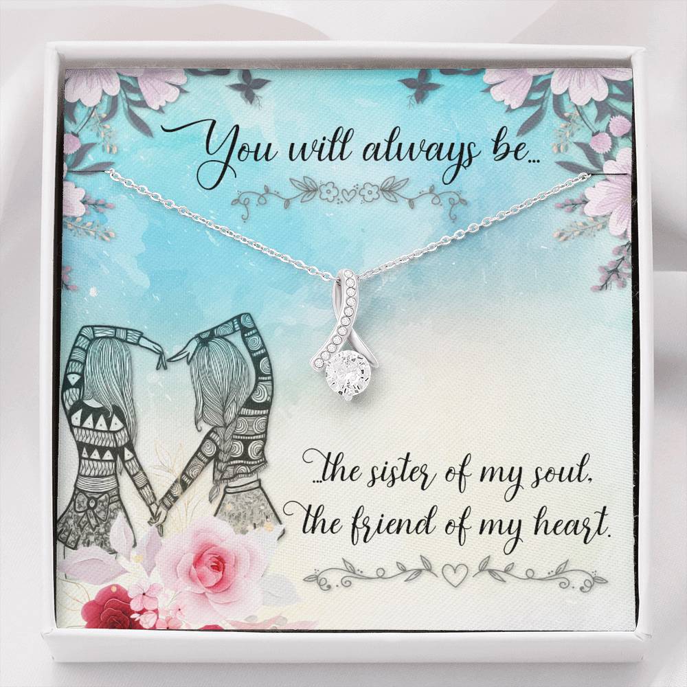 TO MY BEST FRIEND "SISTER OF MY SOUL" ALLURING BEAUTY NECKLACE GIFT SET - ON CLOUD NINE GIFTS