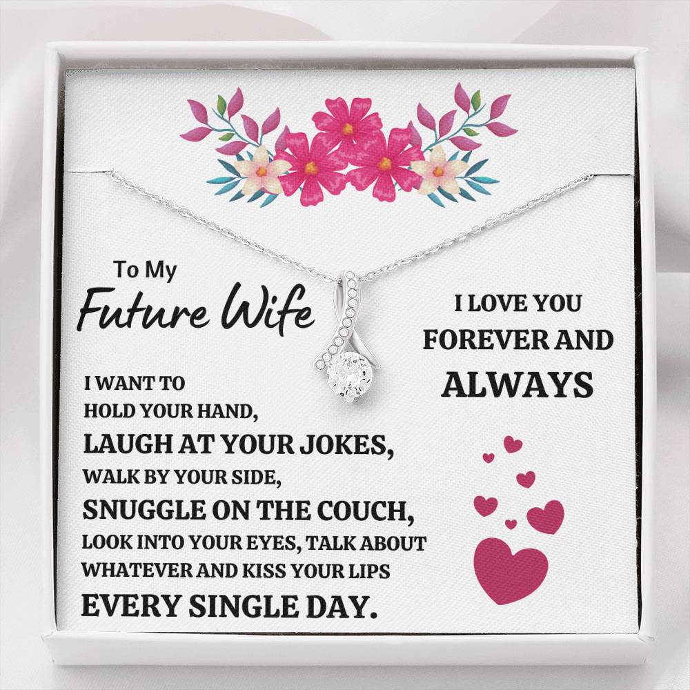 TO MY FUTURE WIFE "EVERY SINGLE DAY" ALLURING BEAUTY NECKLACE GIFT SET - ON CLOUD NINE GIFTS