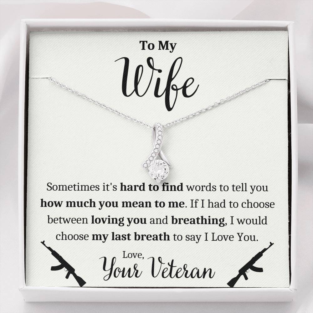 TO MY WIFE "VETERAN - BREATHING" ALLURING BEAUTY NECKLACE GIFT SET - ON CLOUD NINE GIFTS