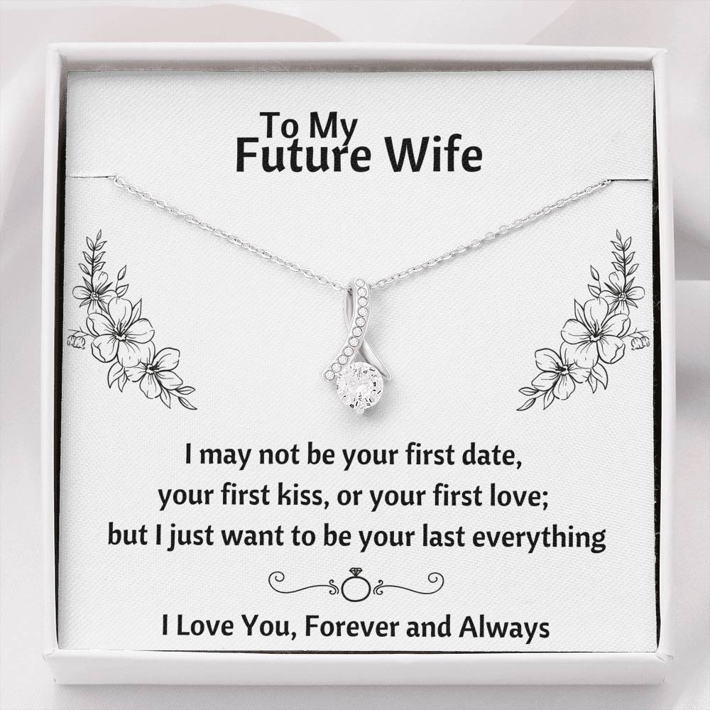 TO MY FUTURE WIFE "YOUR LAST EVERYTHING" ALLURING BEAUTY NECKLACE GIFT SET - ON CLOUD NINE GIFTS