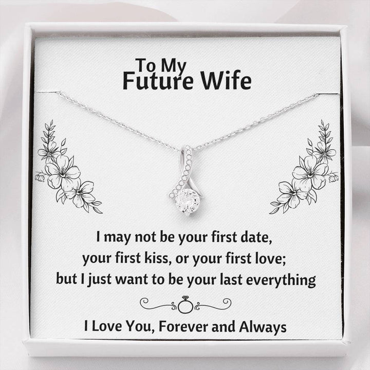 TO MY FUTURE WIFE "YOUR LAST EVERYTHING" ALLURING BEAUTY NECKLACE GIFT SET - ON CLOUD NINE GIFTS