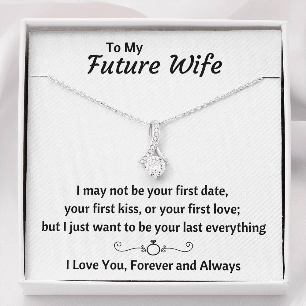 TO MY FUTURE WIFE "LAST EVERYTHING" ALLURING BEAUTY NECKLACE GIFT SET - ON CLOUD NINE GIFTS