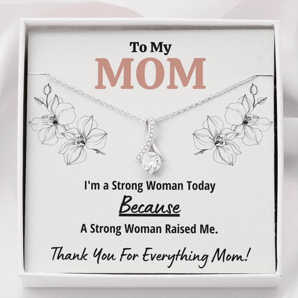 TO MY MOM "STRONG WOMAN" ALLURING BEAUTY NECKLACE GIFT SET - ON CLOUD NINE GIFTS