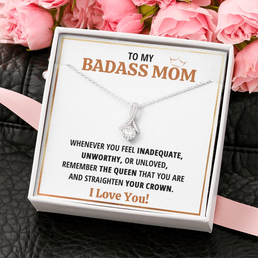TO MY BADASS MOM QUEEN ALLURING BEAUTY NECKLACE GIFT SET - ON CLOUD NINE GIFTS