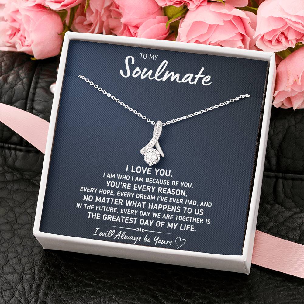 TO MY SOULMATE "GREATEST DAY" ALLURING BEAUTY NECKLACE GIFT SET - ON CLOUD NINE GIFTS