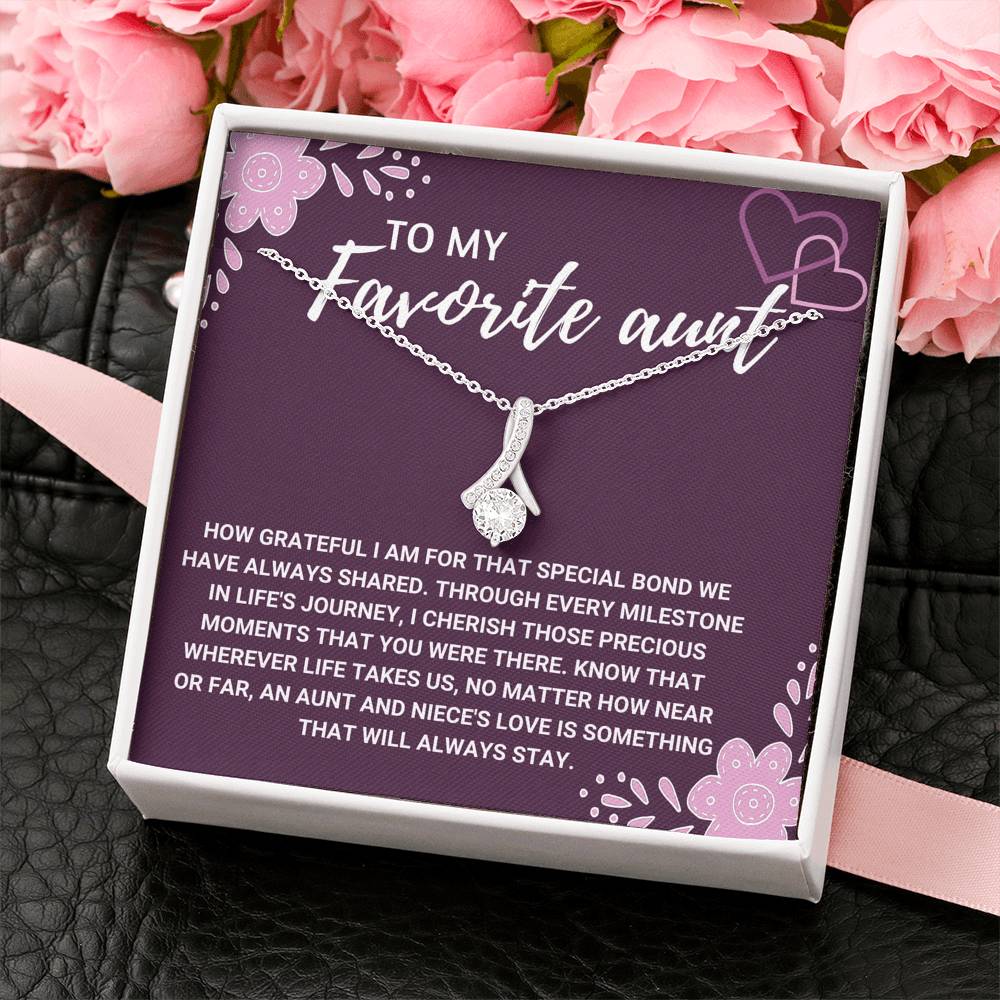 TO MY FAVORITE AUNT "LOVE WILL ALWAYS STAY" AUNT ALLURING BEAUTY NECKLACE GIFT SET - ON CLOUD NINE GIFTS