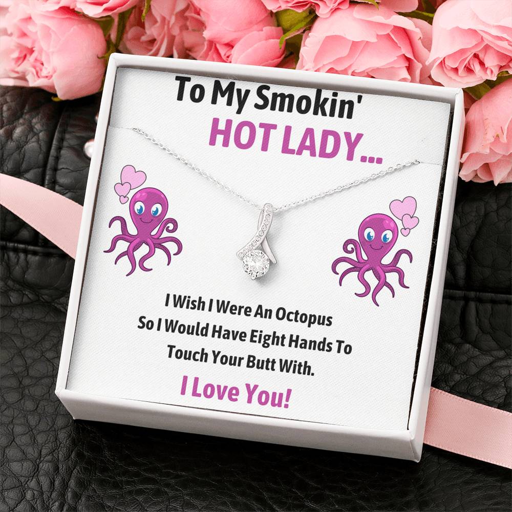 TO MY SMOKIN HOT LADY "OCTOPUS" ALLURING BEAUTY NECKLACE GIFT SET - ON CLOUD NINE GIFTS