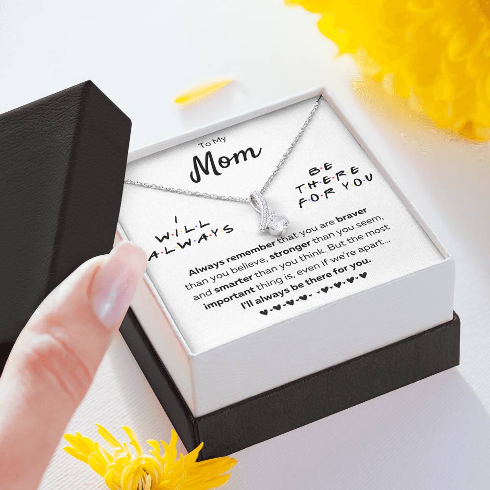 TO MY MOM "THERE FOR YOU - BRAVER" ALLURING BEAUTY NECKLACE GIFT SET - ON CLOUD NINE GIFTS