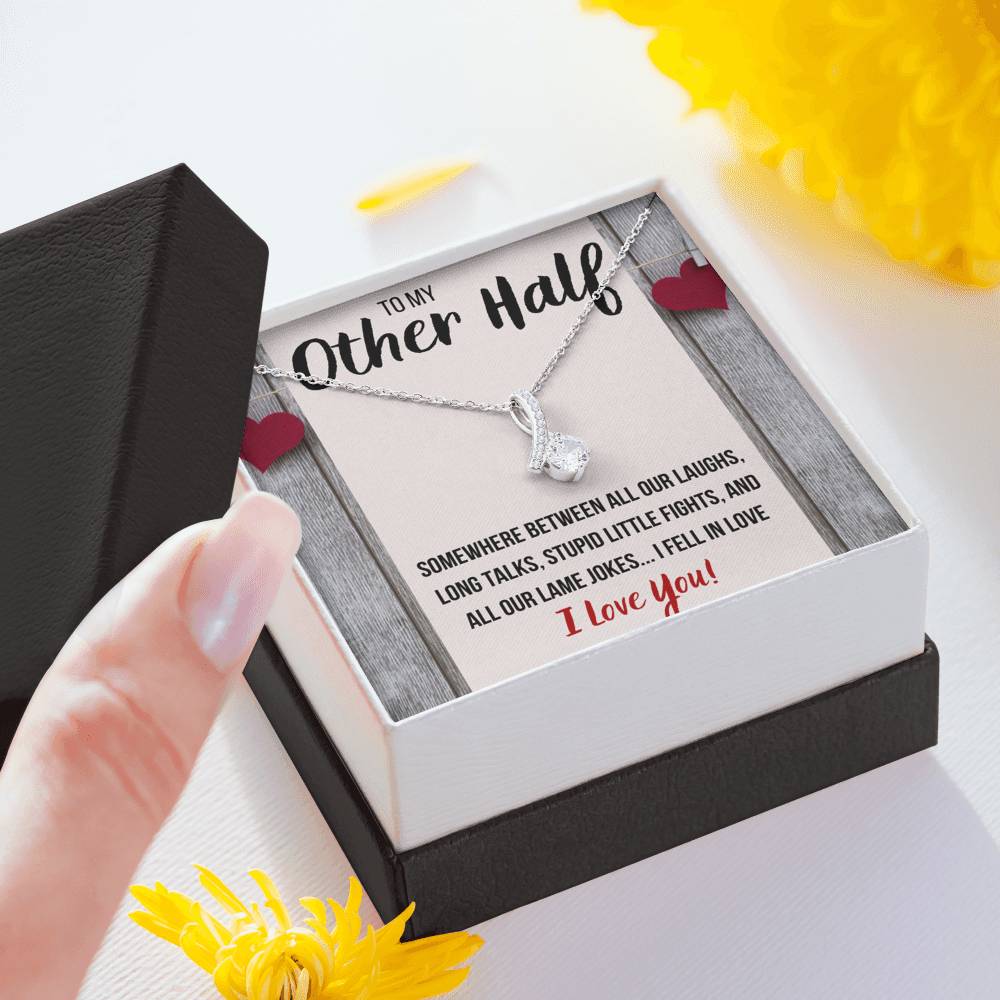 TO MY OTHER HALF "STUPID LITTLE FIGHTS" ALLURING BEAUTY NECKLACE GIFT SET - ON CLOUD NINE GIFTS