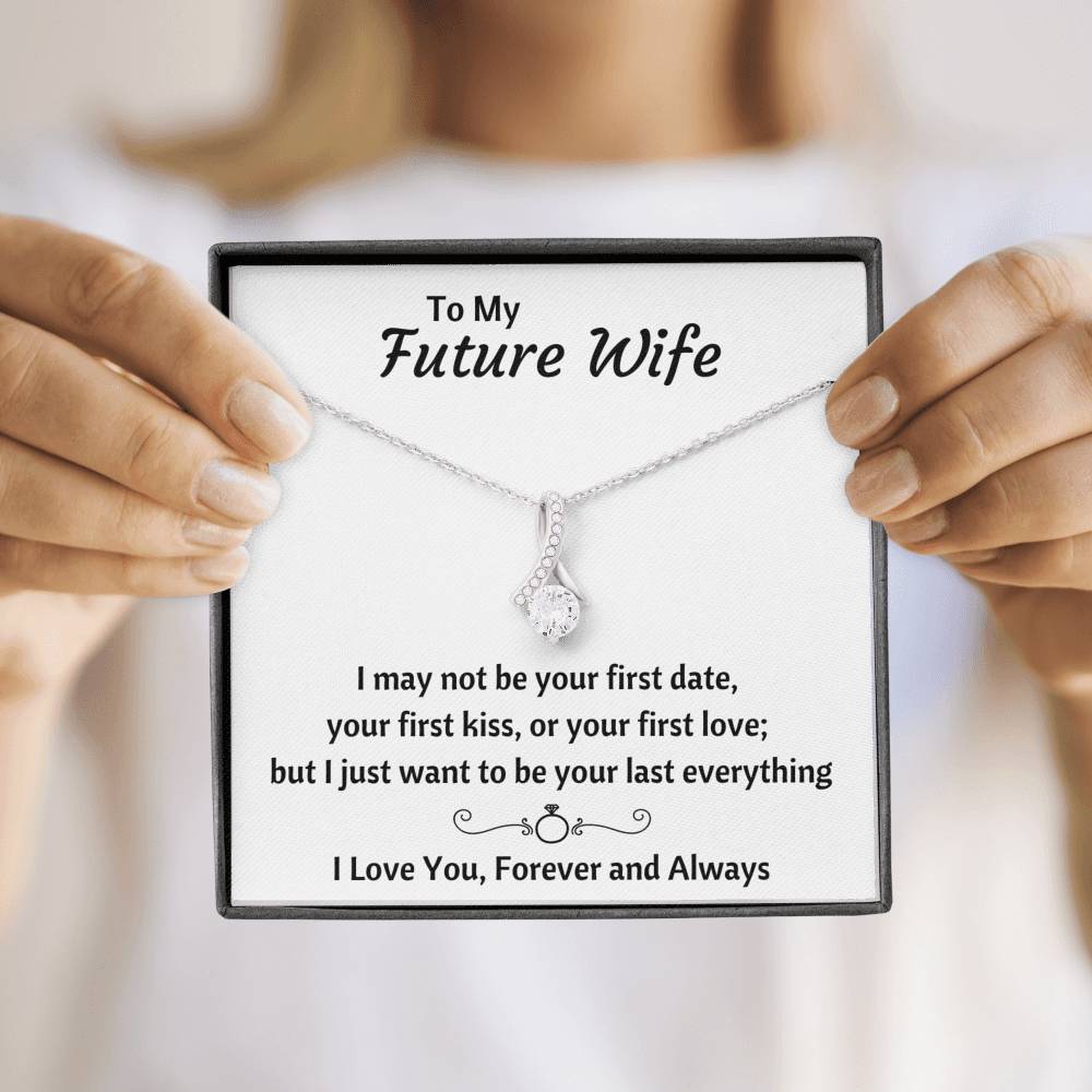 TO MY FUTURE WIFE "LAST EVERYTHING" ALLURING BEAUTY NECKLACE GIFT SET - ON CLOUD NINE GIFTS