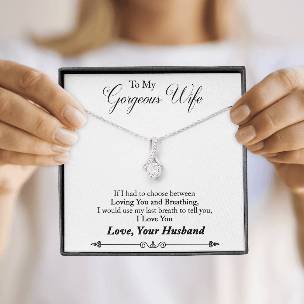 TO MY GORGEOUS WIFE "BREATHING - SO" ALLURING BEAUTY NECKLACE GIFT SET - ON CLOUD NINE GIFTS