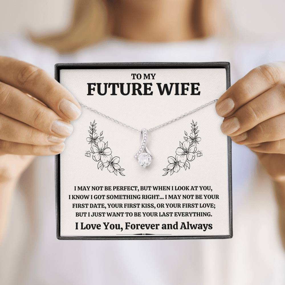 TO MY FUTURE WIFE "SOMETHING RIGHT" ALLURING BEAUTY NECKLACE ANNIVERSARY GIFT SET - ON CLOUD NINE GIFTS