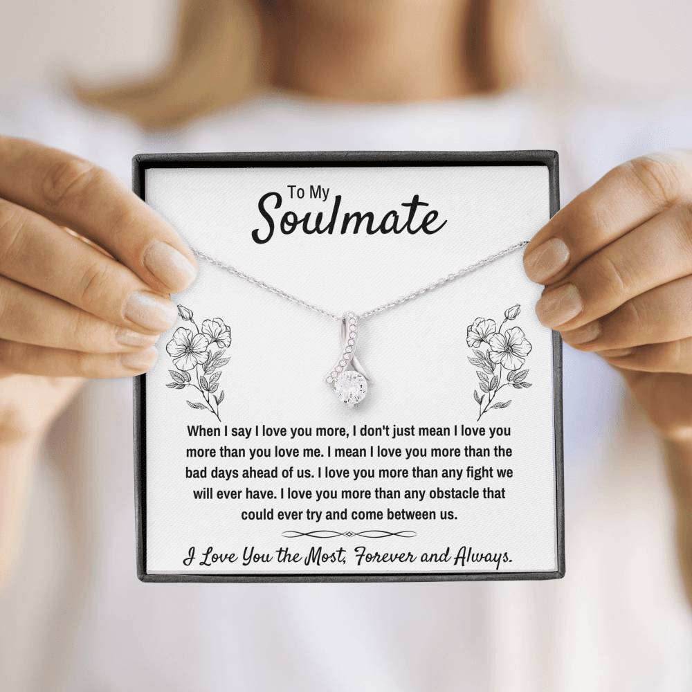 TO MY SOULMATE "I LOVE YOU THE MOST" ALLURING BEAUTY NECKLACE GIFT SET - ON CLOUD NINE GIFTS