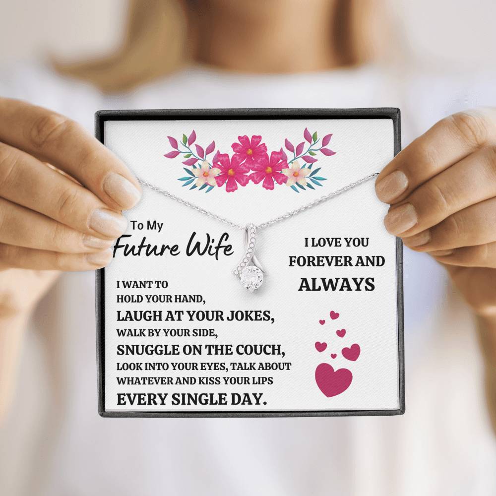 TO MY FUTURE WIFE "EVERY SINGLE DAY" ALLURING BEAUTY NECKLACE GIFT SET - ON CLOUD NINE GIFTS
