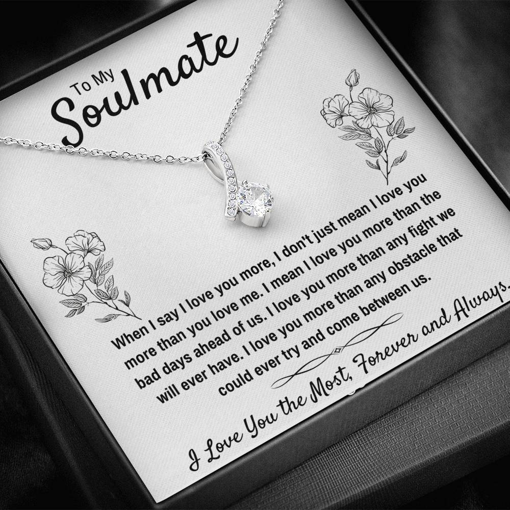 TO MY SOULMATE NECKLACE GIFT SET - I LOVE YOU THE MOST - ON CLOUD NINE GIFTS
