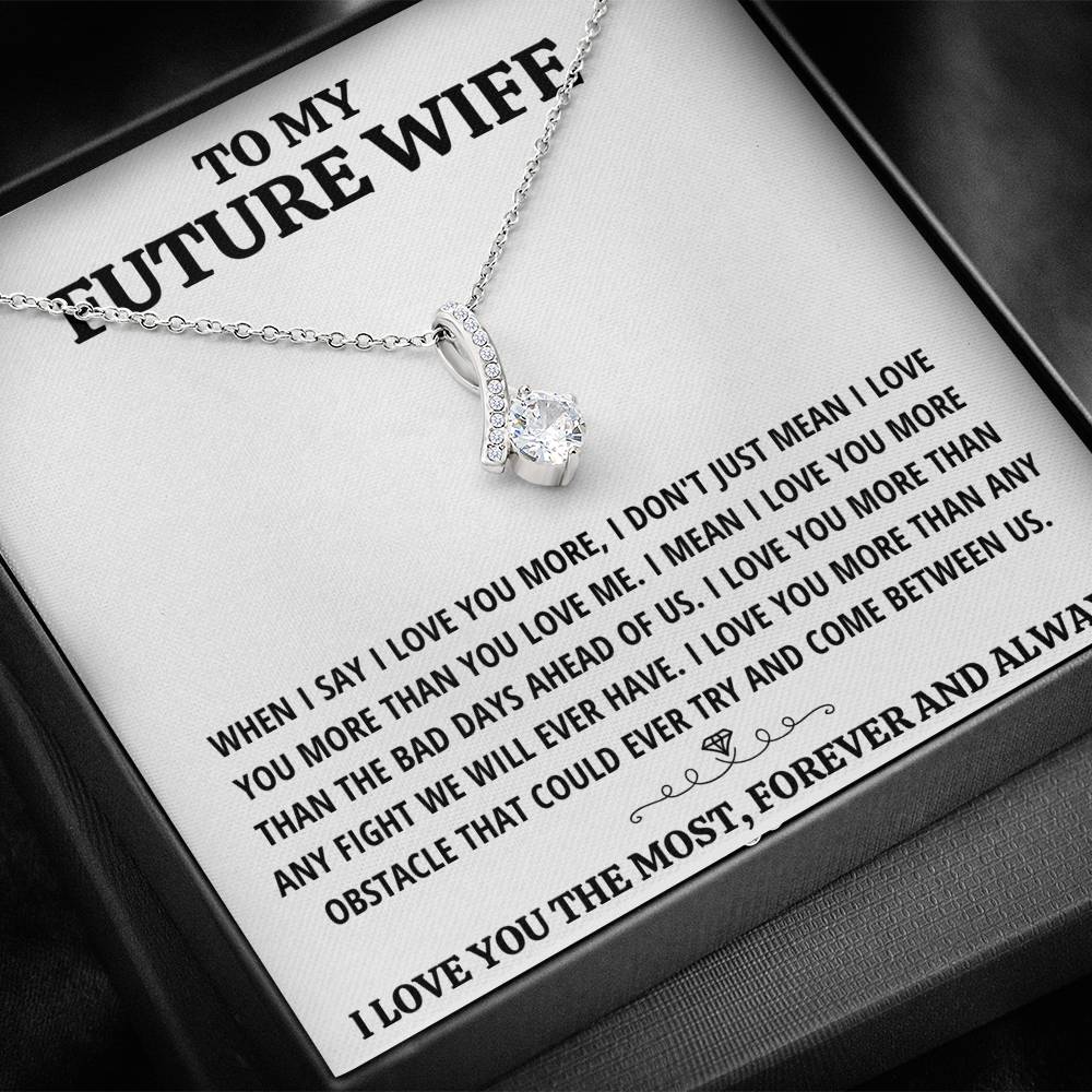 TO MY FUTURE WIFE "THE MOST - WHITE" ALLURING BEAUTY NECKLACE GIFT SET - ON CLOUD NINE GIFTS