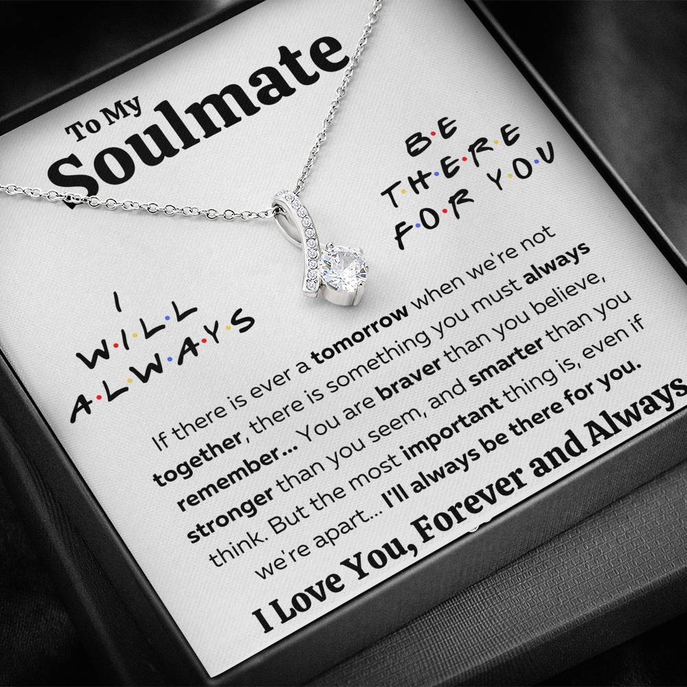 TO MY SOULMATE "THERE FOR YOU - BRAVER" ALLURING BEAUTY NECKLACE GIFT SET - ON CLOUD NINE GIFTS