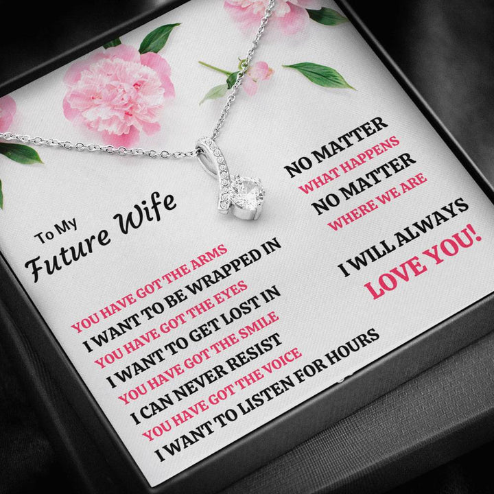 TO MY FUTURE WIFE "YOU HAVE GOT EVERYTHING" ALLURING BEAUTY NECKLACE GIFT SET - ON CLOUD NINE GIFTS